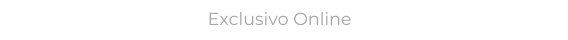 Exclusivo tienda online